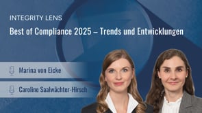 INTEGRITY LENS – Best of Compliance 2025 – Trends und Entwicklungen