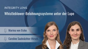 INTEGRITY LENS – Whistleblower-Belohnungssysteme unter der Lupe